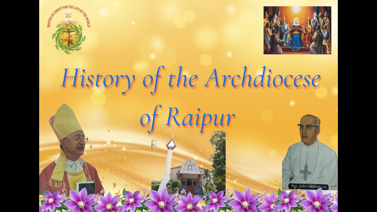 History of the Archdiocese of Raipur