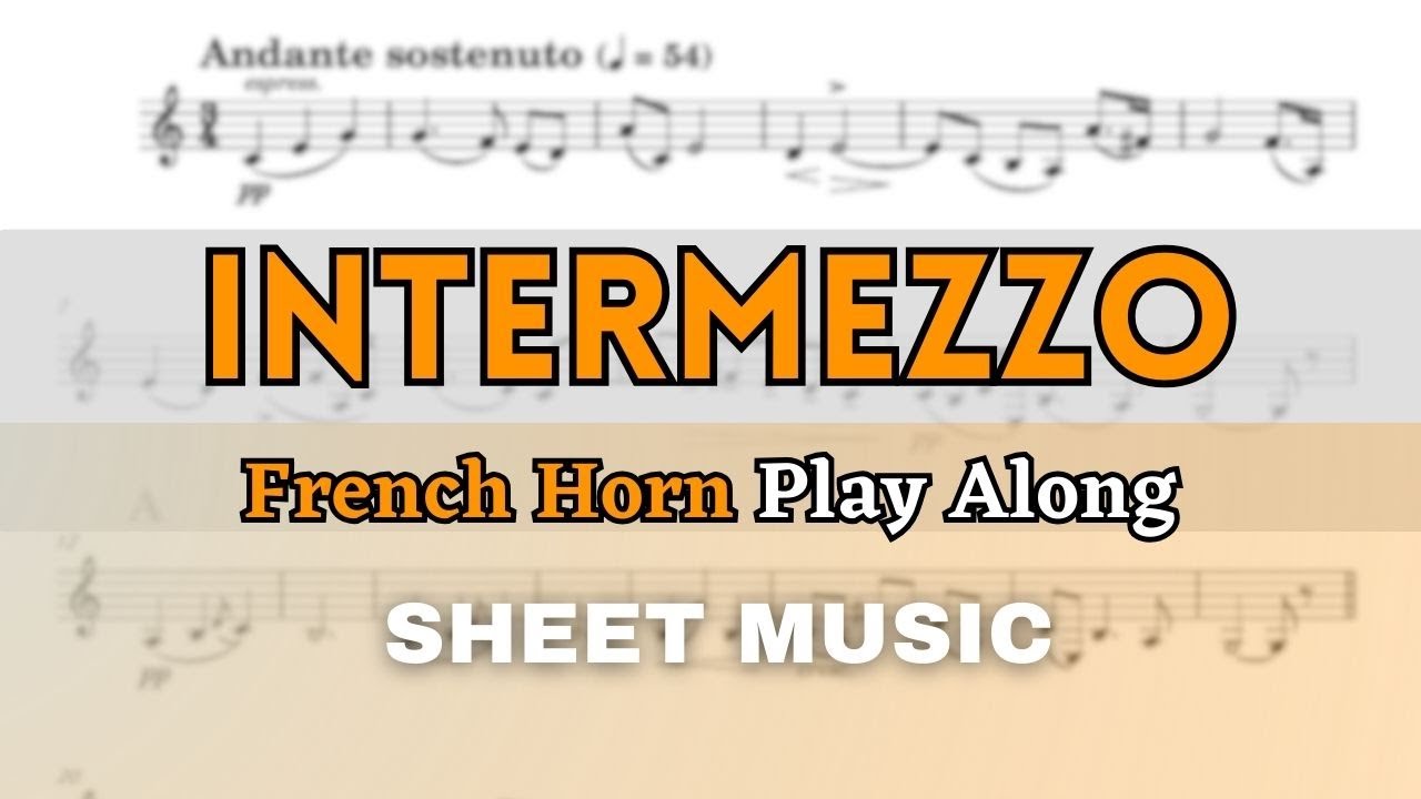 Mascagni - Intermezzo (Cavalleria Rusticana) | French Horn Play Along (Sheet Music/Score)