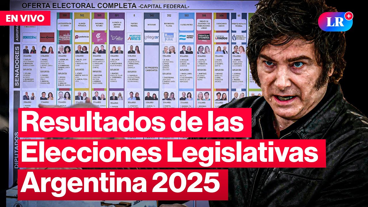 🔴Elecciones Argentina 2025: minuto a minuto y resultados de las votaciones legislativas  | #LR