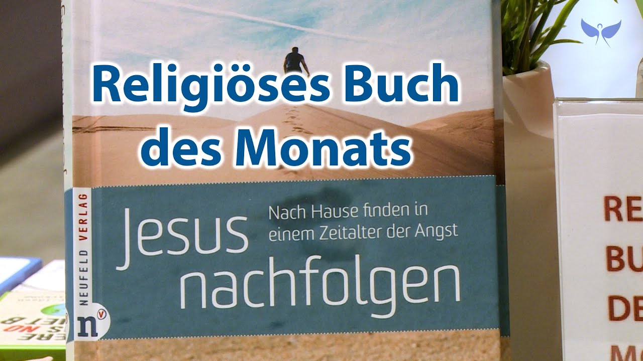 Jesus nachfolgen &ndash; Religi&ouml;ser Buchtipp