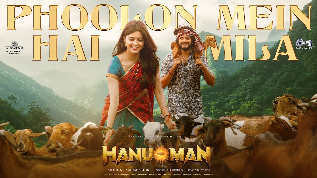 Phoolon Mein Hai Mila| HanuMan(Hindi)|Prasanth Varma|Teja Sajja, Amritha |Javed Ali, GowraHari, Riya