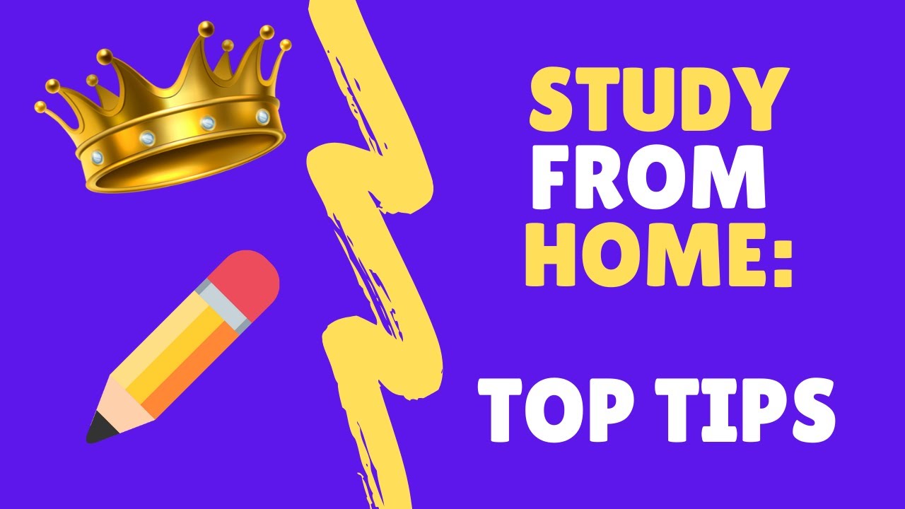 How to Study from Home