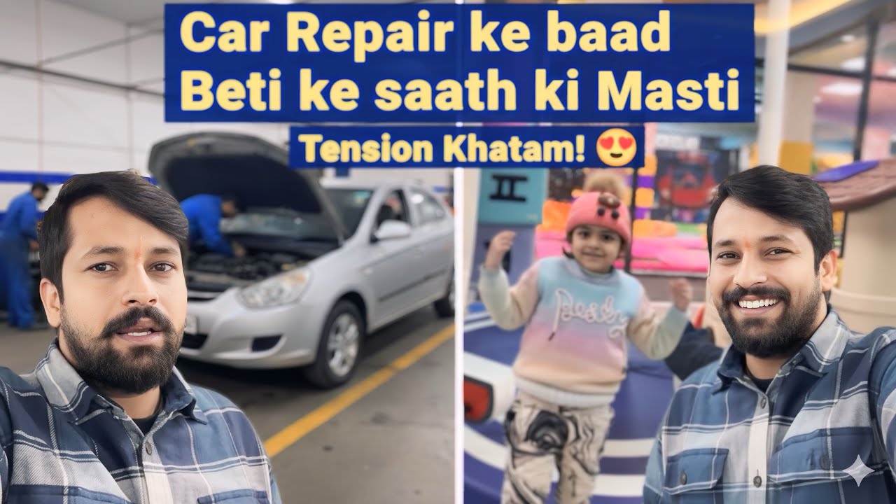 CAR TO THEEK HUI NAHIN Tension aur badhgayi yr