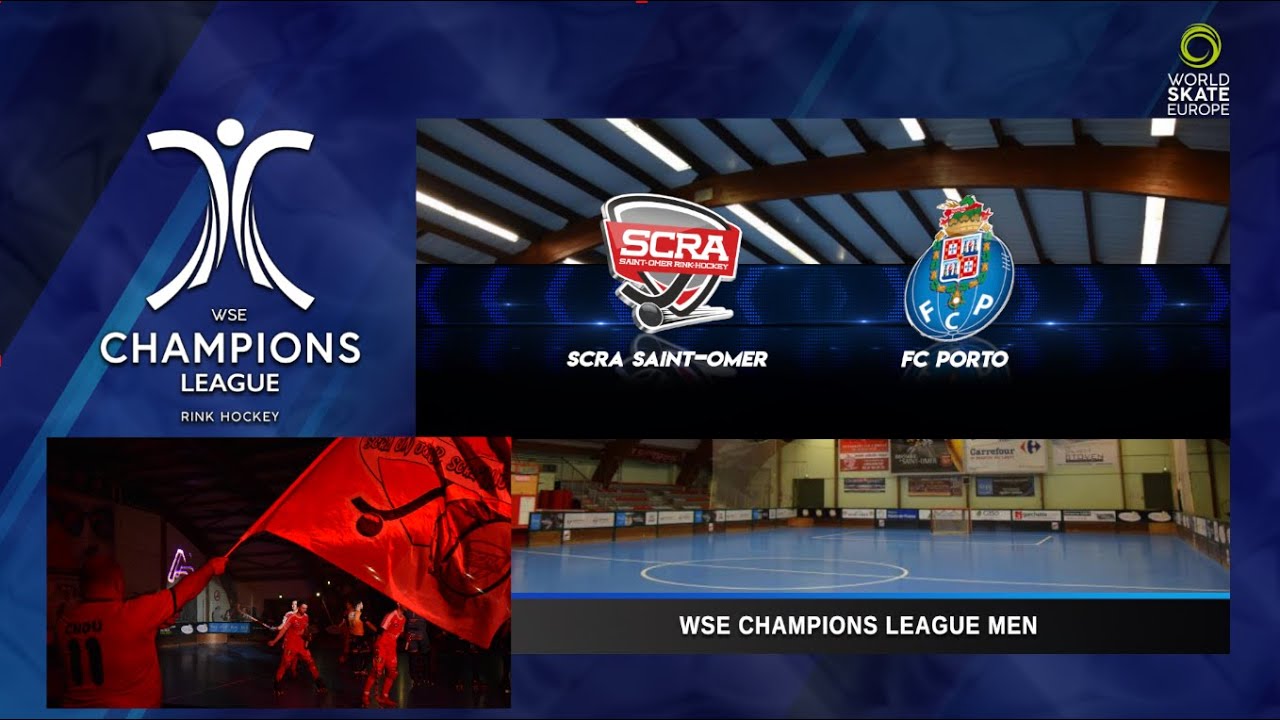WSE CHAMPIONS LEAGUE - MATCH 8 - SCRA SAINT-OMER / FC PORTO