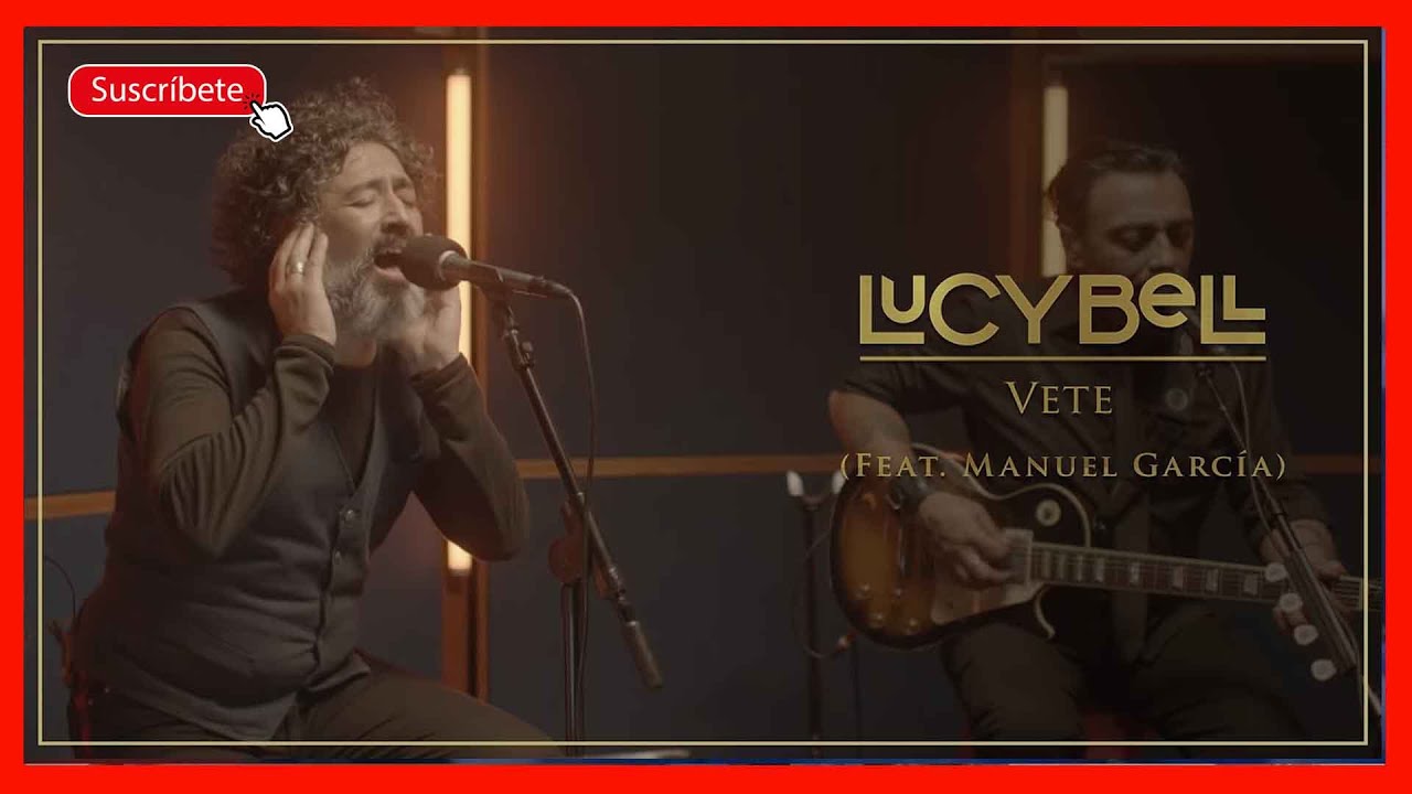Lucybell - Vete (feat. Manuel Garcia) (MILLER reacción) + dos voces muy distintas