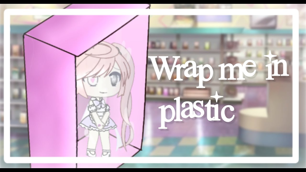 Wrap me in plastic {GLMV} // Ãlexis