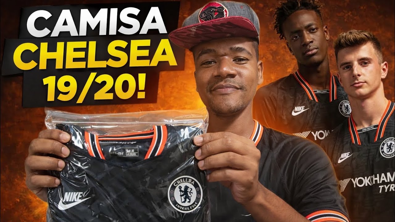 Camisa Chelsea 19/20 Direto da CSSBUY. Uma Camisa Maravilhosa.