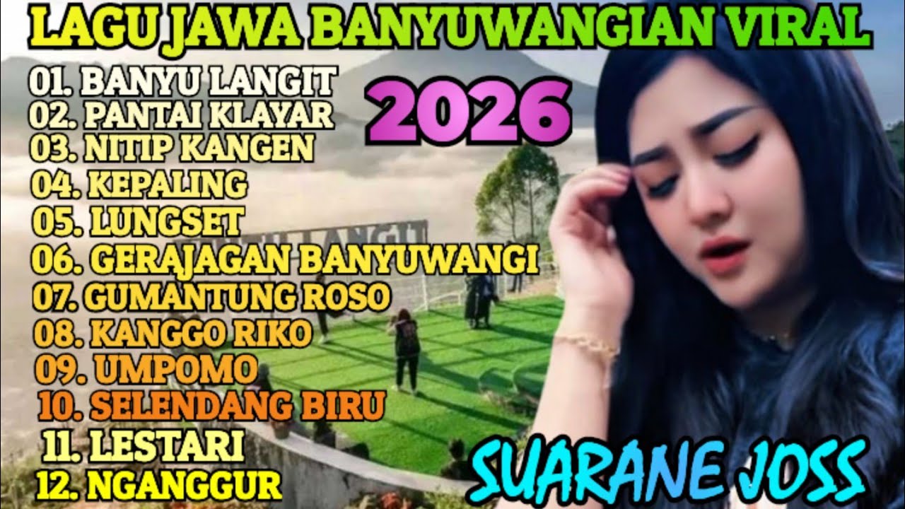 TRENDING LAGU JAWA BANYUWANGIAN POPULER VIRAL 2026 ‼️ ENAK E POL LOOR COCOK BUAT TEMAN PERJALANAN 