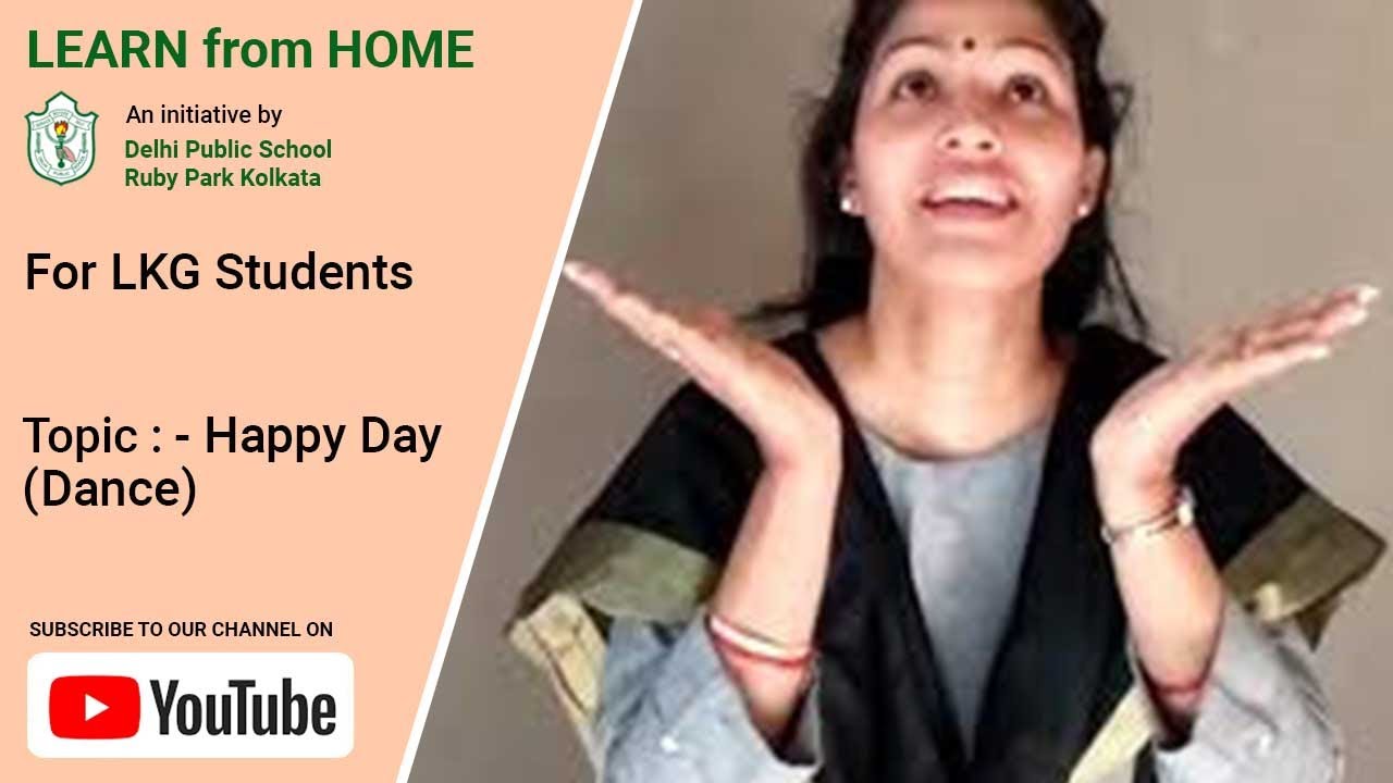 LKG | Happy Day (Dance) | DPS Ruby Park, Kolkata