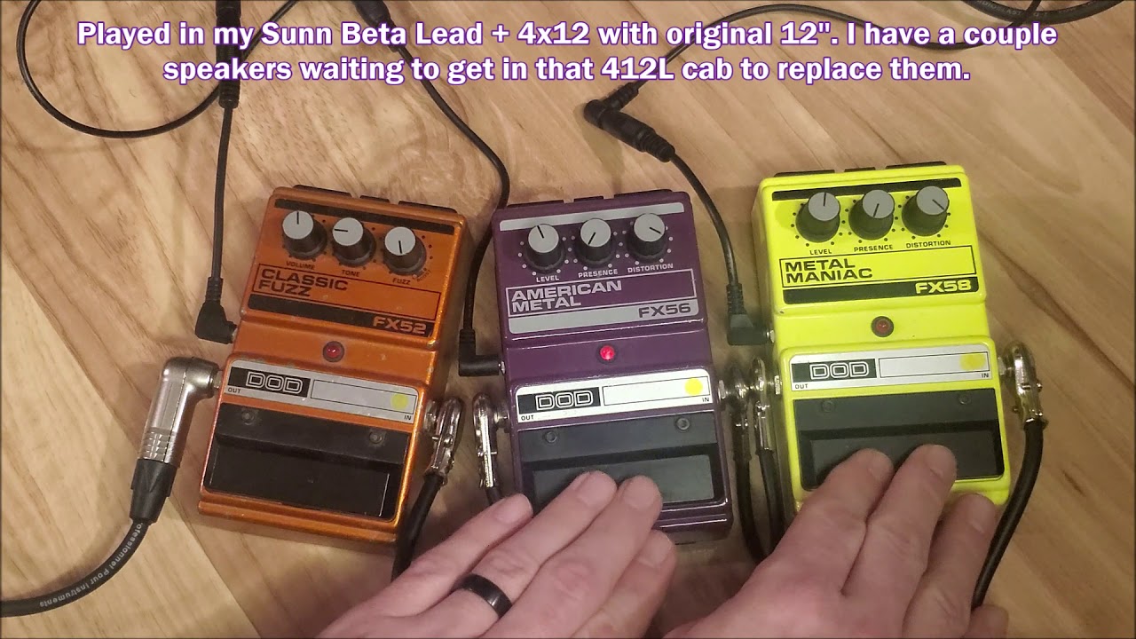 Stoner/Doom/Gear/Demo :: DOD FX52 FX56 FX58