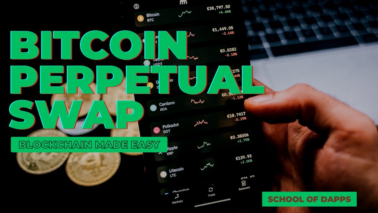 Understanding Bitcoin Perpetual Swaps: Learn the Basics of Crypto Derivatives