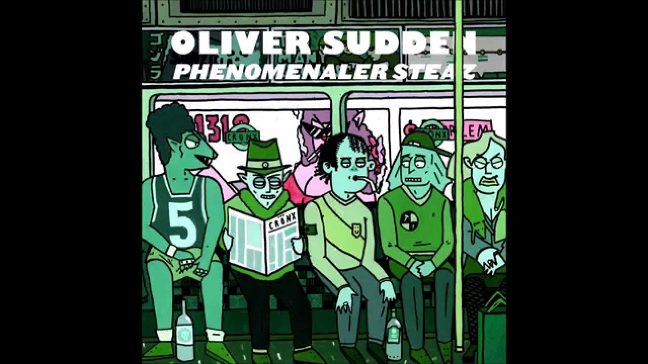 Oliver Sudden - 'Phenomenaler Steaz' LP (Full Album) BBP Official (BBP38)