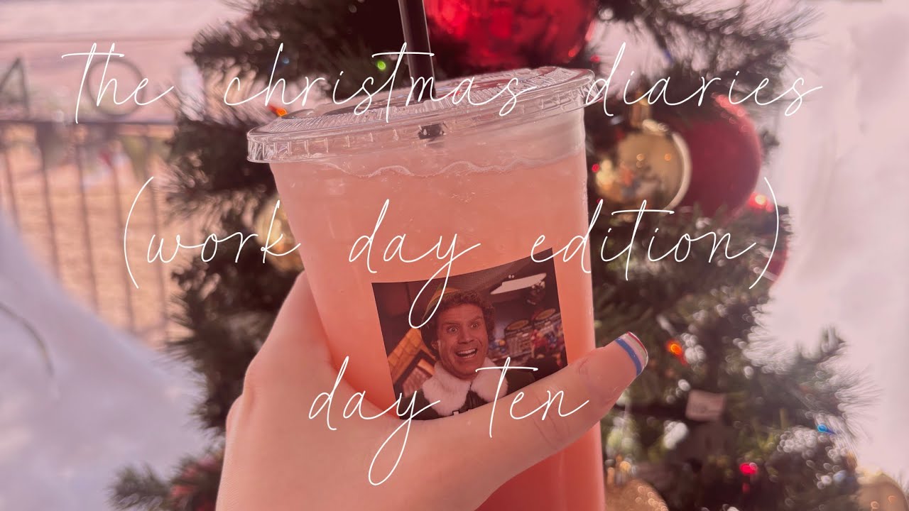 the christmas diaries:day ten-work day in my life