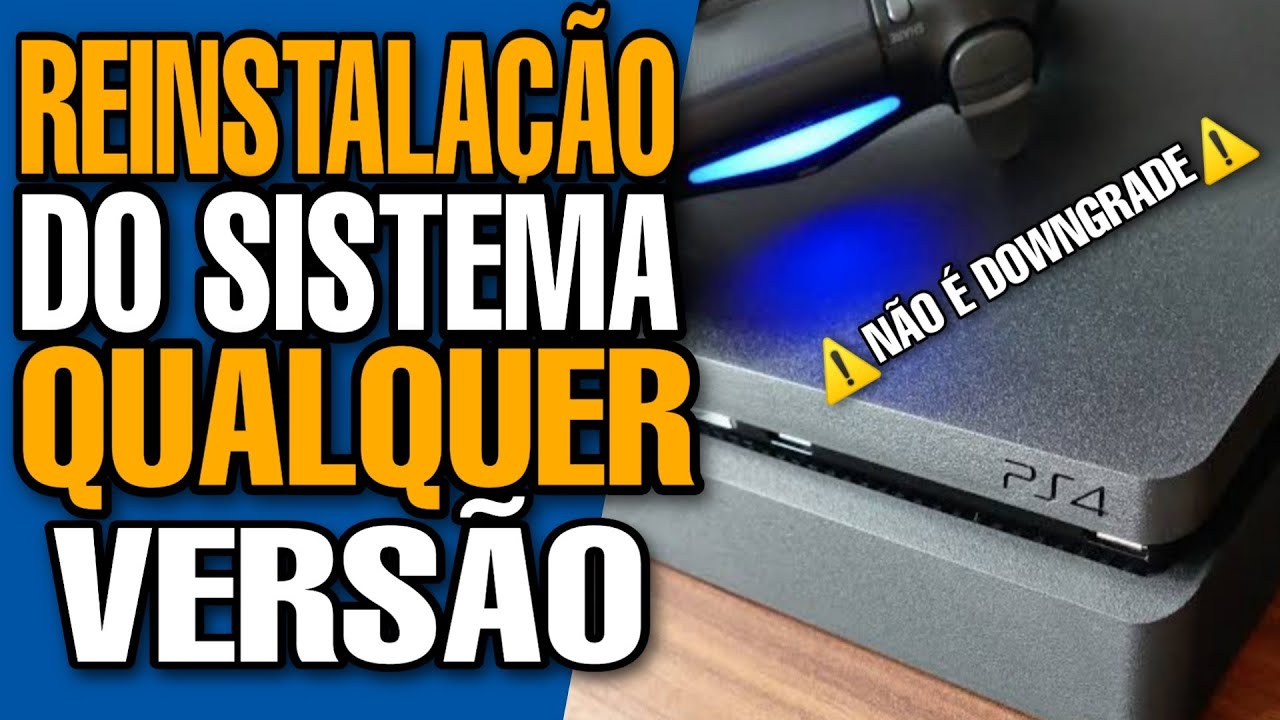 REINSTALAÇÃO DO SOFTWARE DO SISTEMA PLAYSTATION 4 (NÃO É DOWNGRADE)) RECOVERY