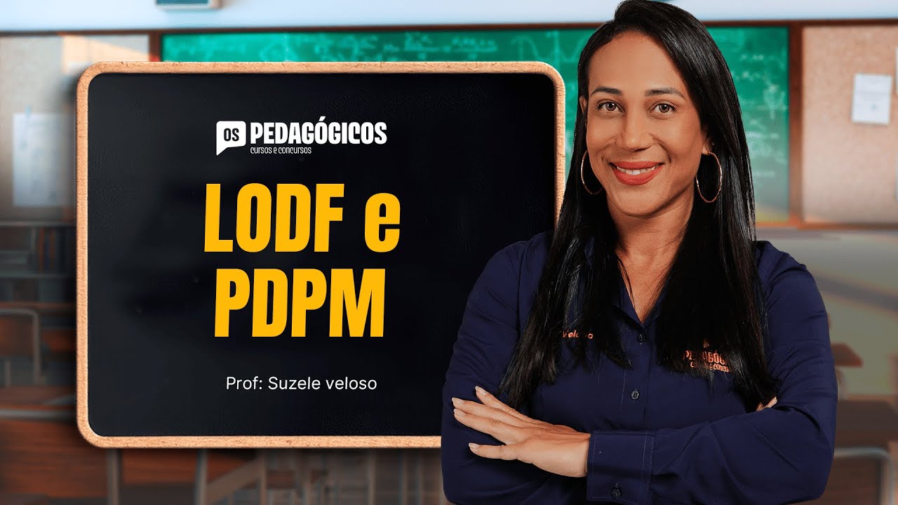 SEDF 2025: LODF e PDPM | Prof. Suzele Veloso