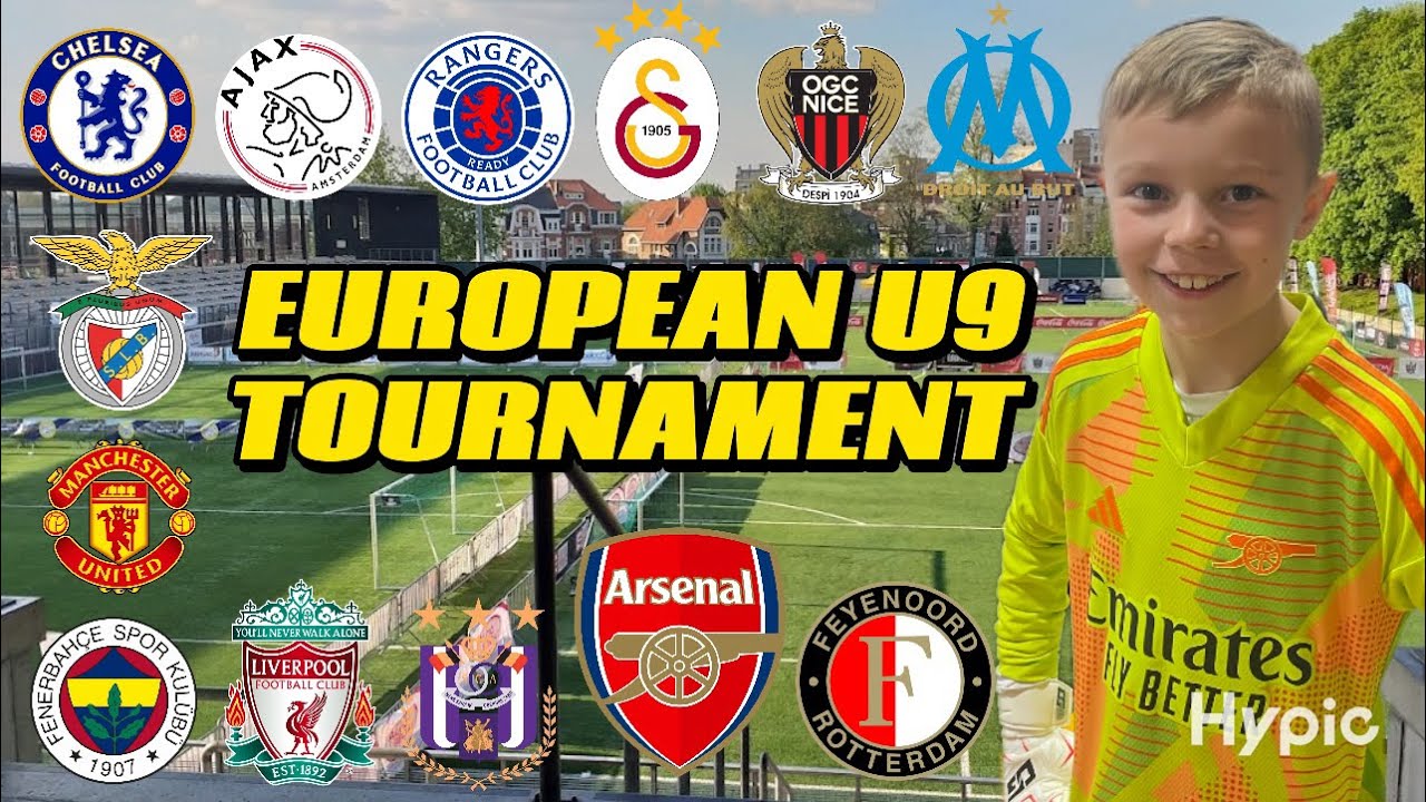 EUROPEAN U9 TOURNAMENT