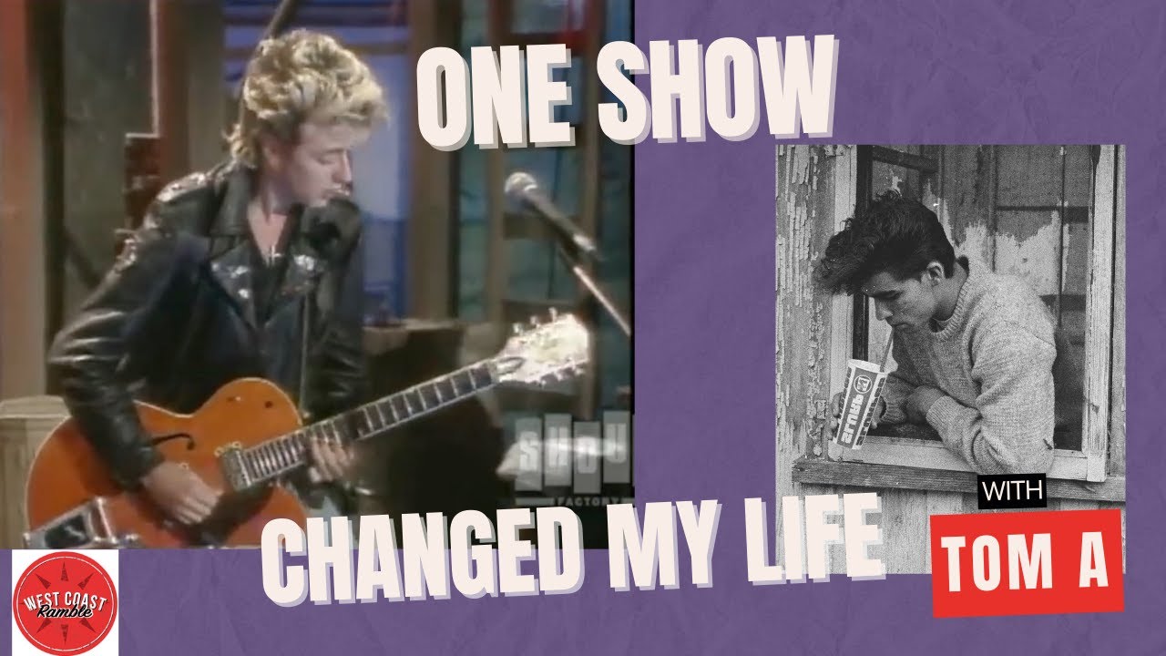 One show changed my life!