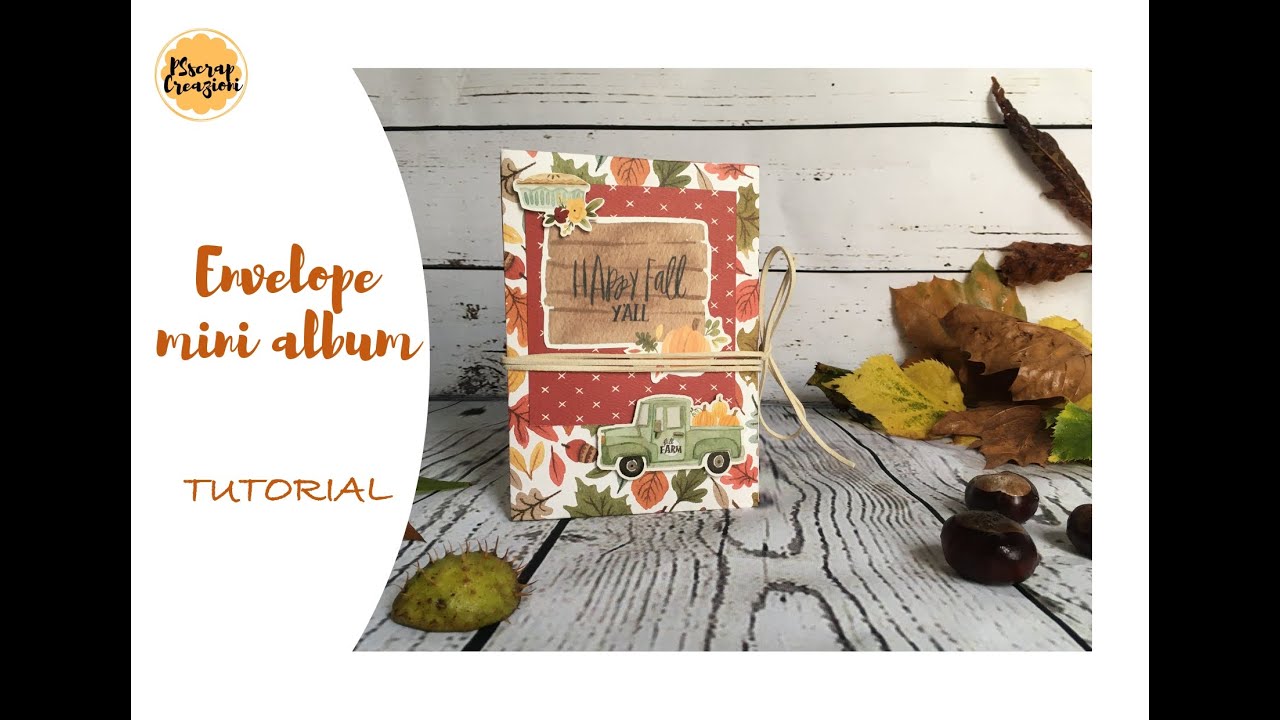 Envelope Mini Album - mini album con buste - TUTORIAL in italiano!