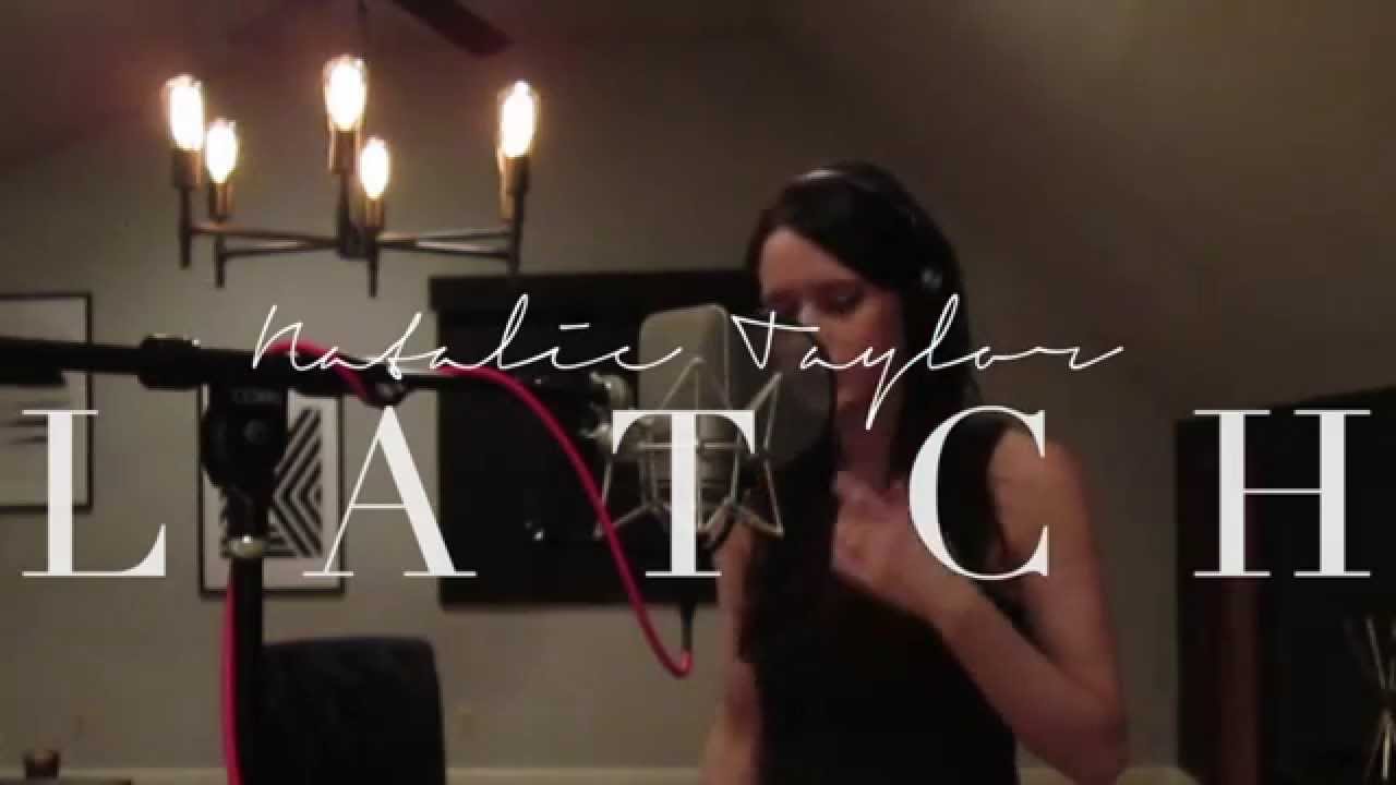 Latch - Natalie Taylor (Official Audio)