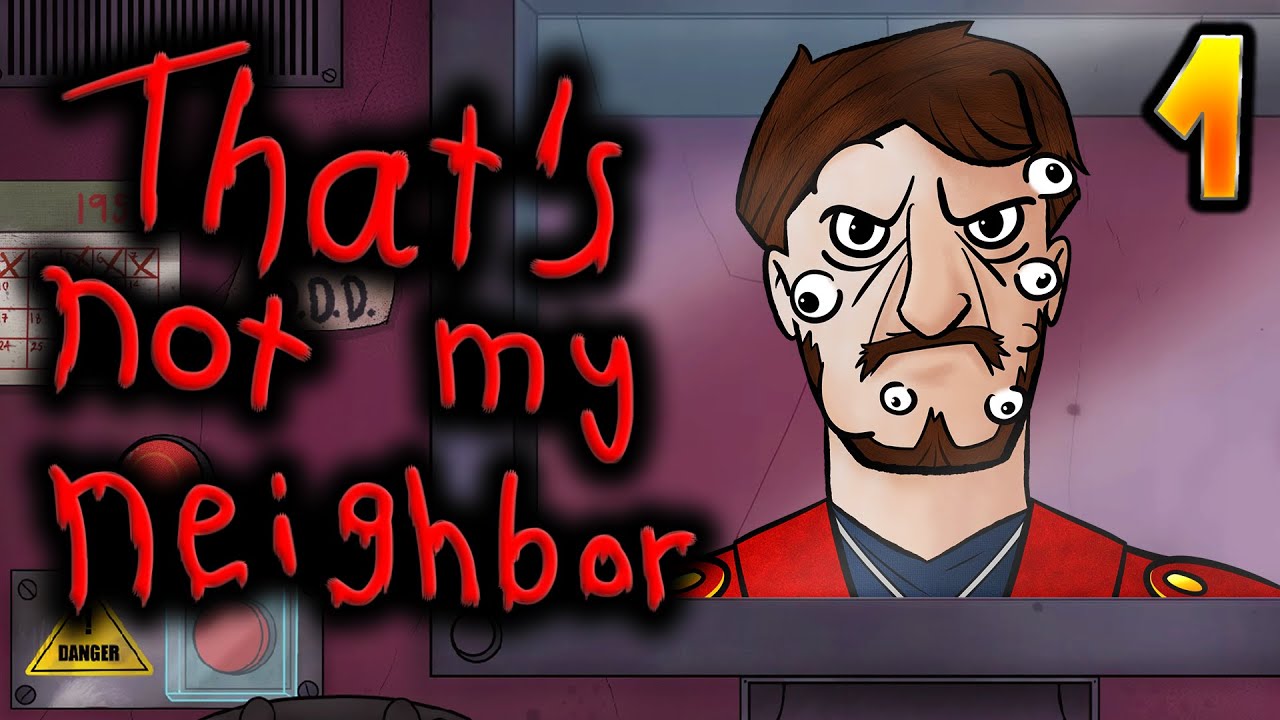 MON VOISIN FAIT DES DINGUERIES !! - That's Not My Neighbor - [CONCIERGE SIMULATOR]
