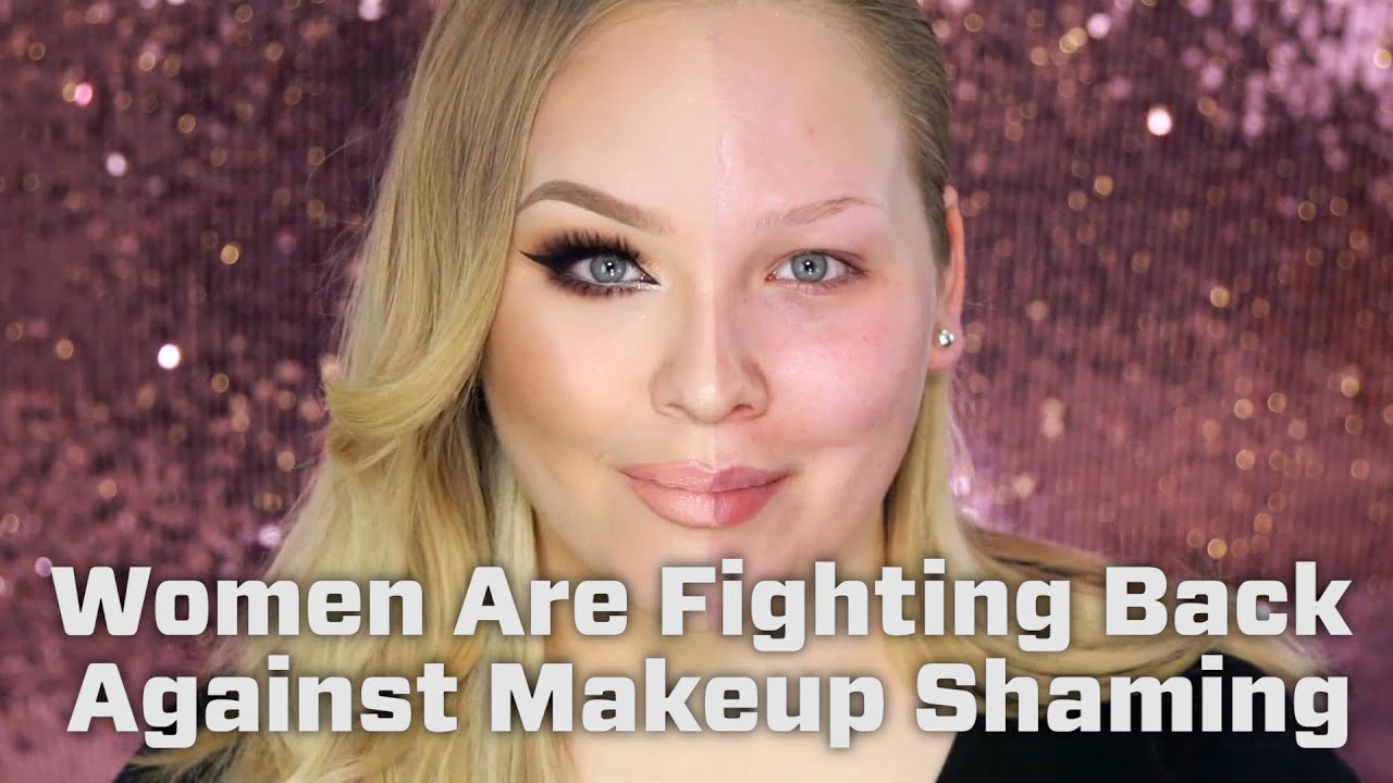 Women Are Combating Makeup Shaming With A New Hashtag