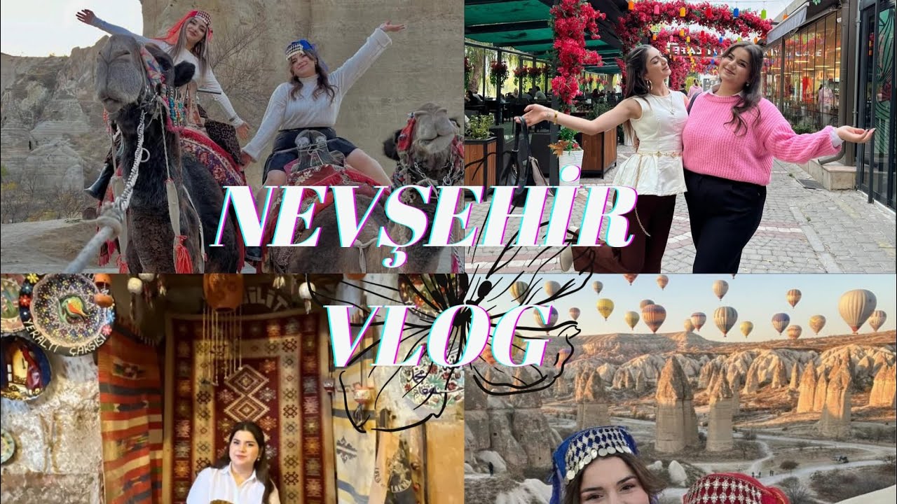 NEVŞEHİR KAPADOKYA VLOG 💕💖✨💖🤩