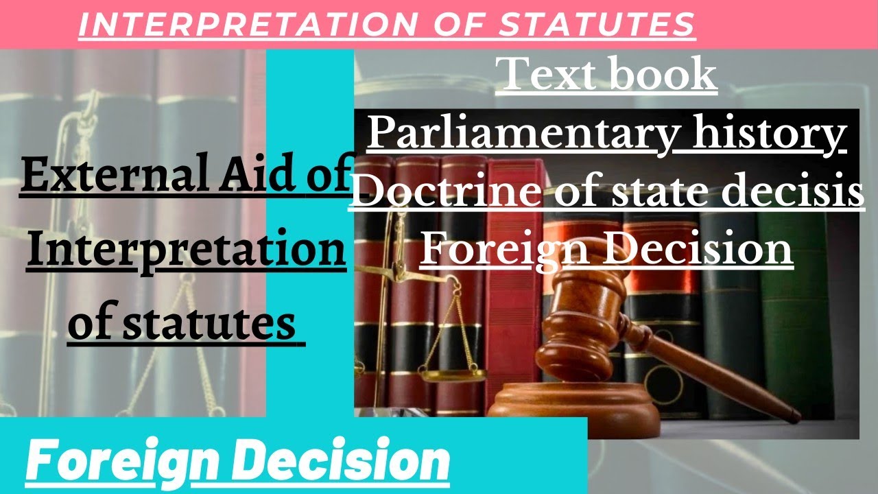 External Aid  | Interpretation of Statutes | Law Lecture @LawLecture