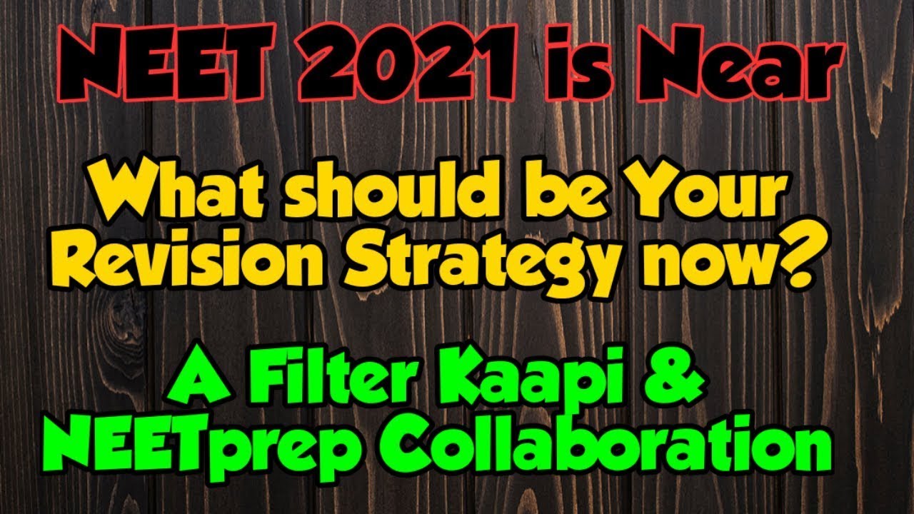 Study & Revision Strategy for NEET 2021 - How to deal with pressure? - Links in Video Description