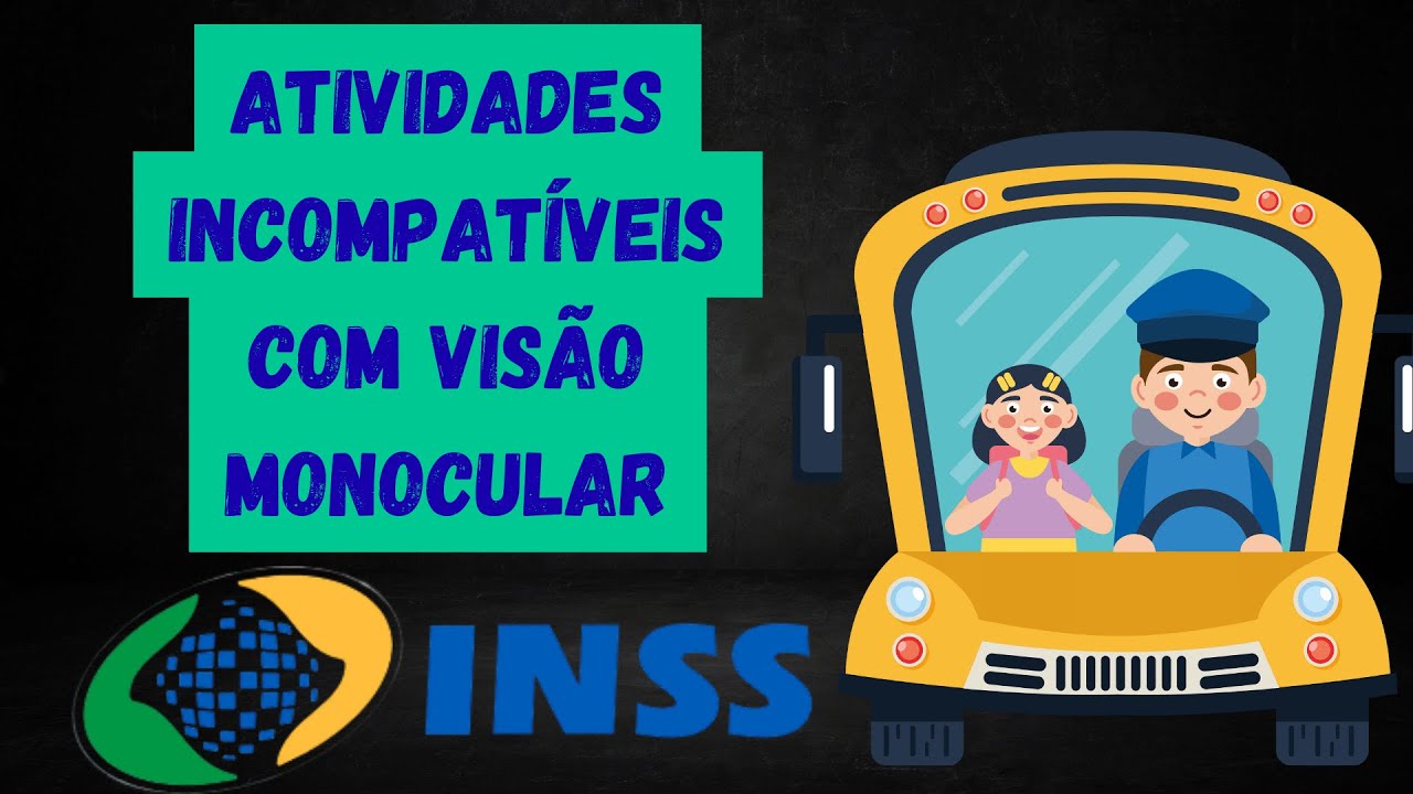 Quem tem visão monocular pode se aposentar ou receber aux doença?