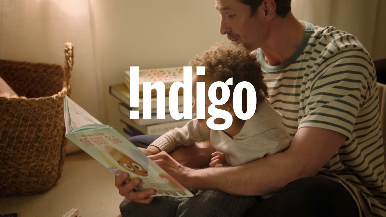 Indigo. Because We're Booklovers, Too.