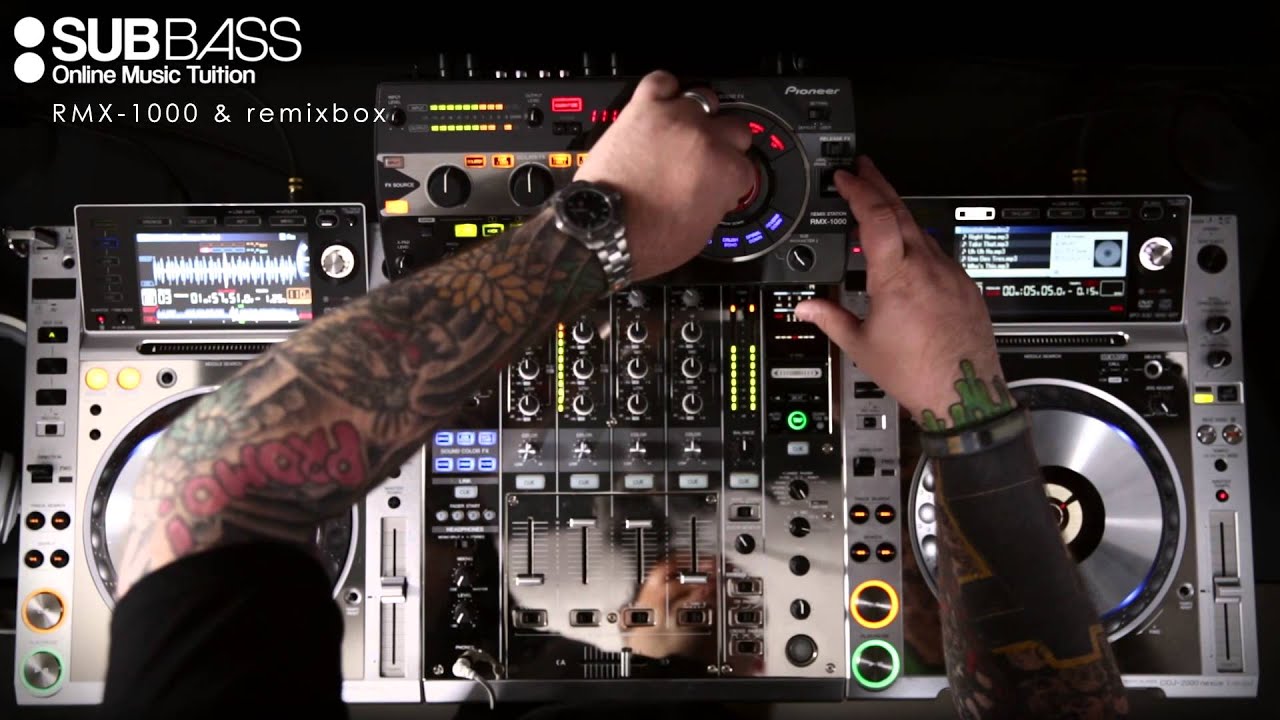 DJ Tutorial - Pioneer RMX 1000