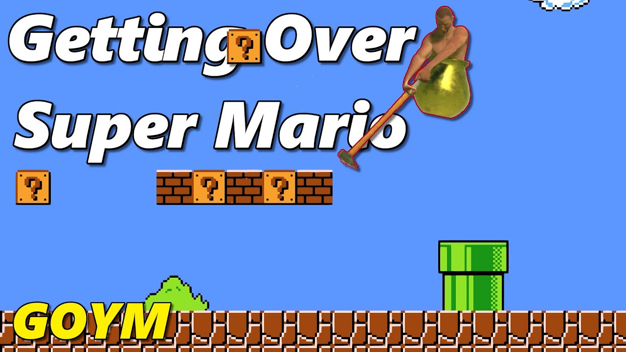 Getting Over It But It's Super Mario Bros - Getting Over Your Maps