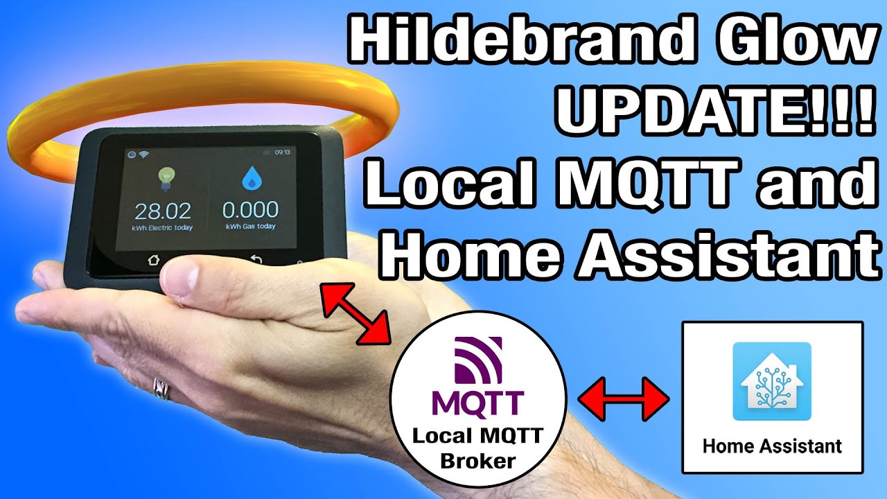 ОБНОВЛЕНИЕ Hildebrand Glow! Локальный MQTT и помощник Home Assistant