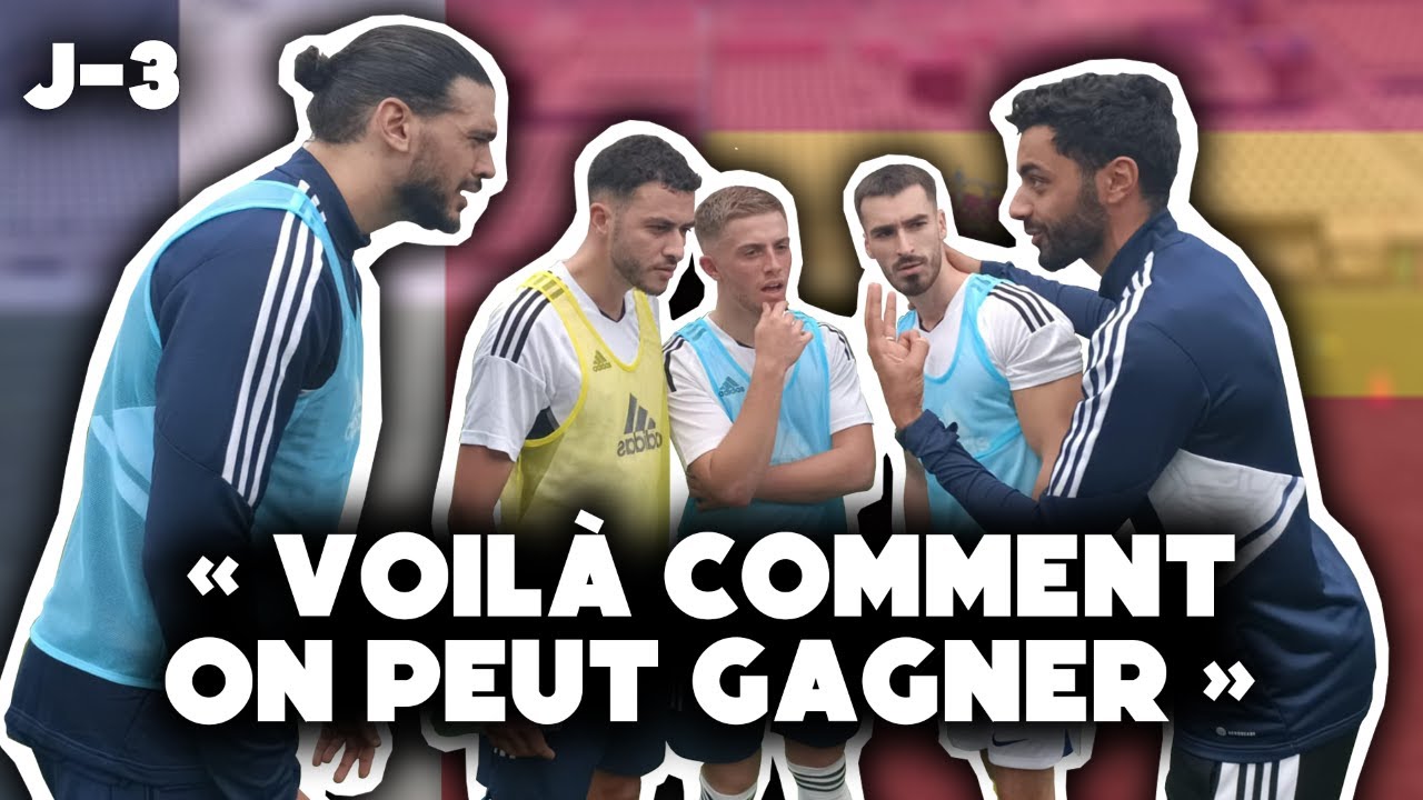 2ème entrainement pour France - Espagne, on doute après ce match amical BIZARRE !