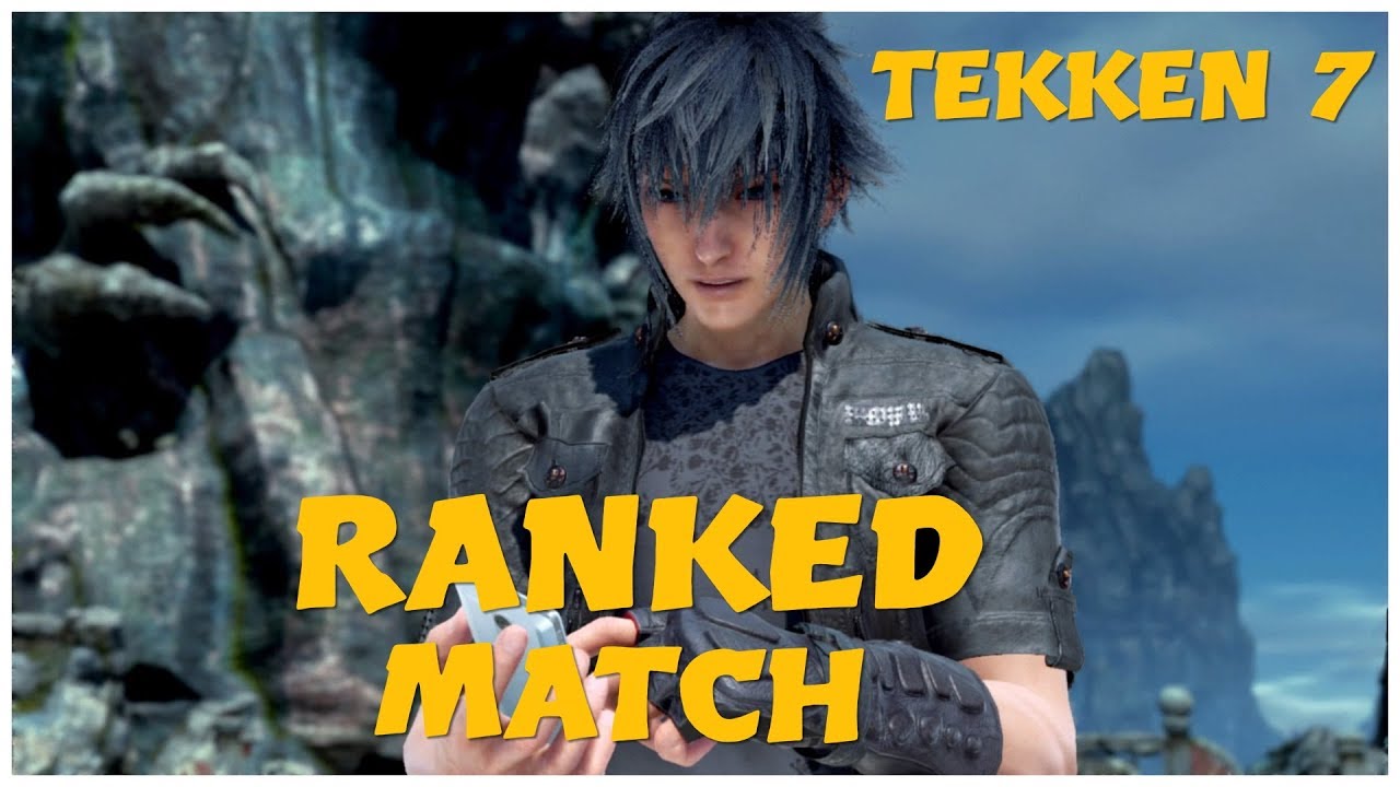 TEKKEN 7 NOCTIS Partite Classificate