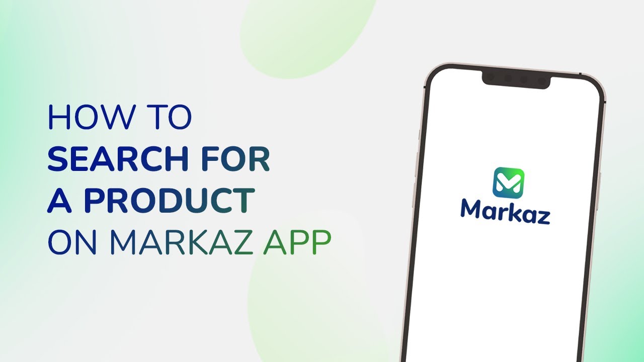 Part 4: How to Search for a Product in Markaz App