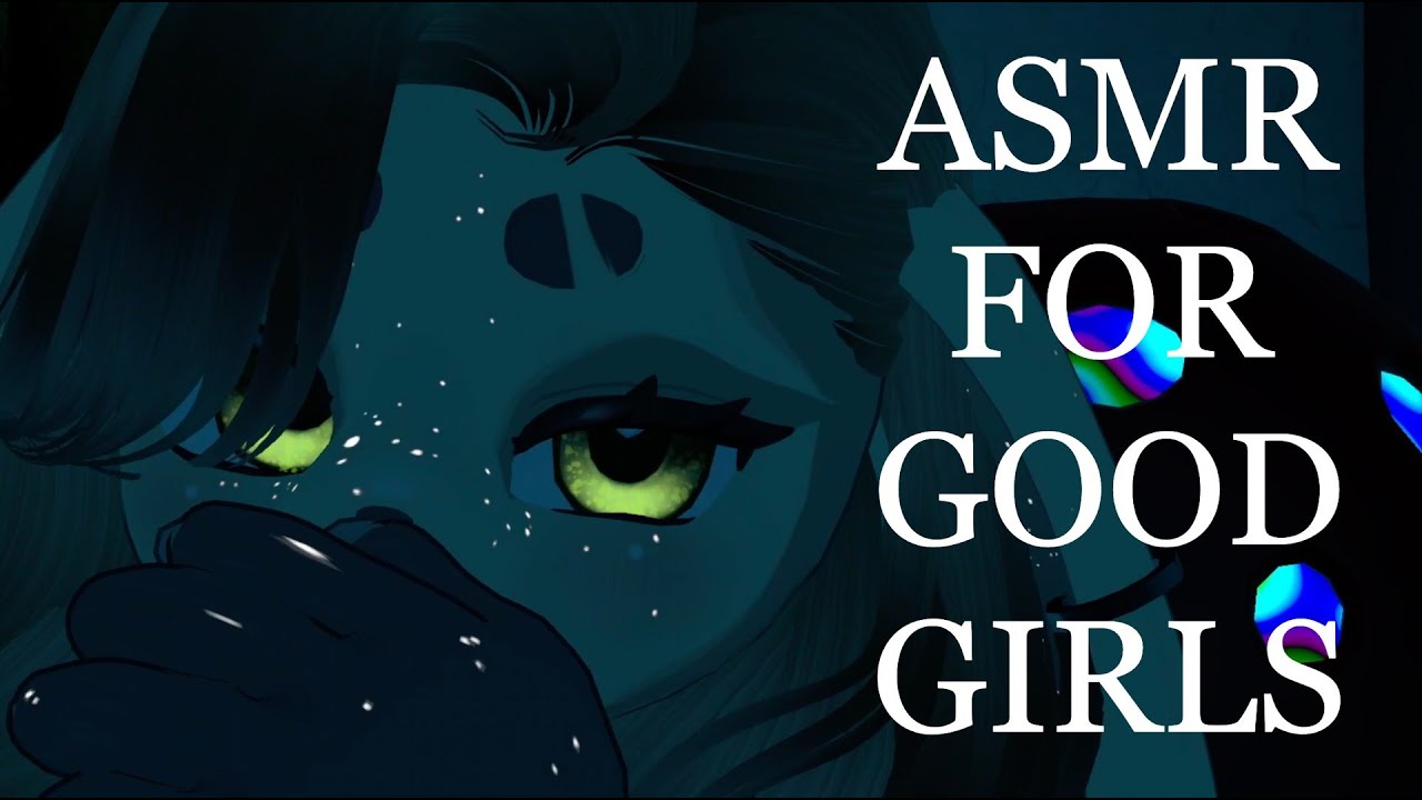ASMR | FOR GOOD GIRLS [