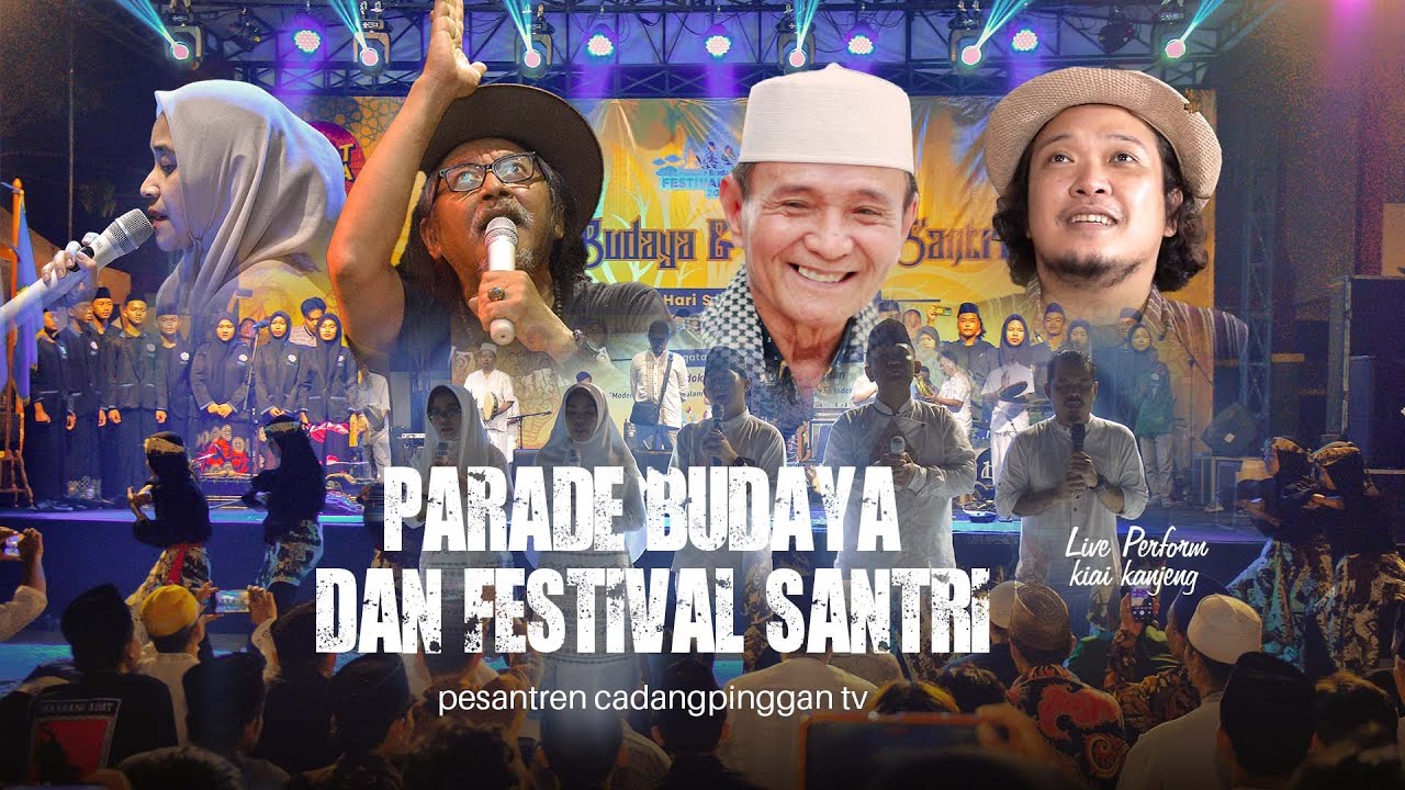 🔴LIVE PARADE BUDAYA & FESTIVAL HARI SANTRI | PONPES CADANGPINGGAN | MINGGU, 22 OKTOBER 2023