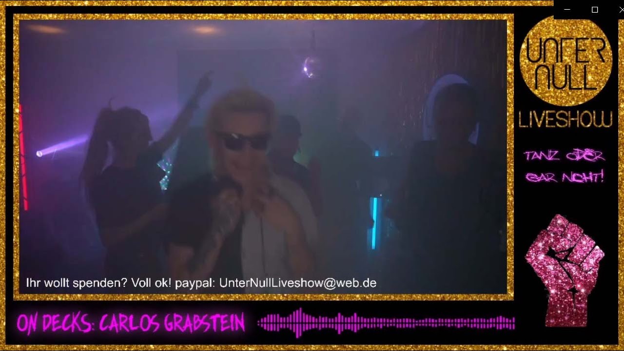 Carlos Grabstein - Live @ UNTER NULL Liveshow