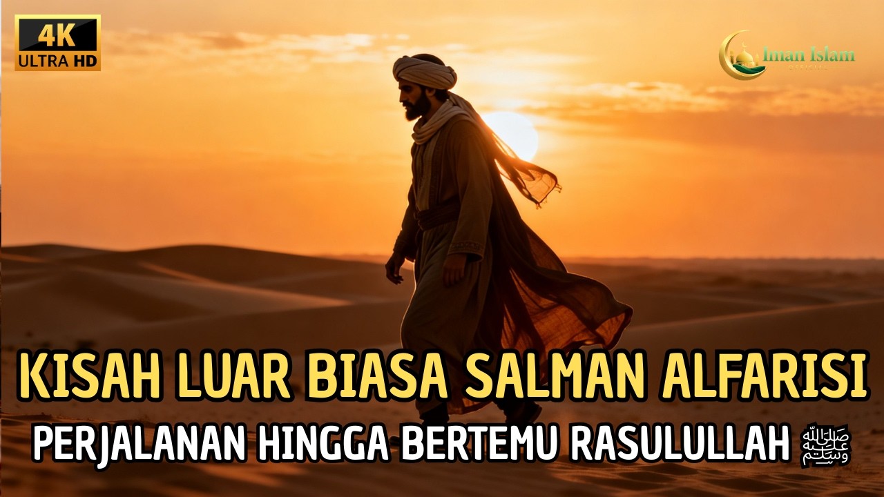 Inspirasi Ramadhan | Tinggalkan Ayah & Kekayaan Demi Kebenaran Kisah Menggetarkan Salman Alfarisi