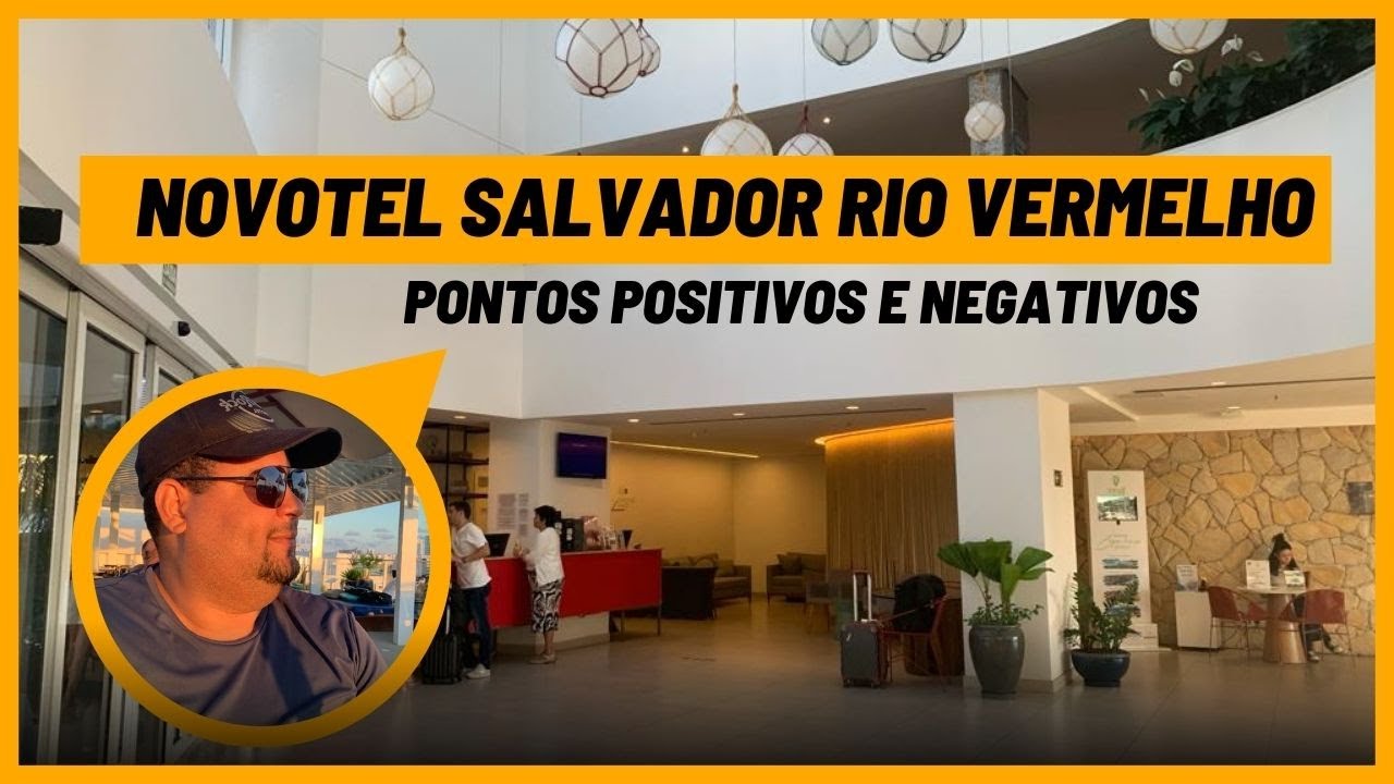 Conheça tudo sobre o Novotel Salvador Rio Vermelho.