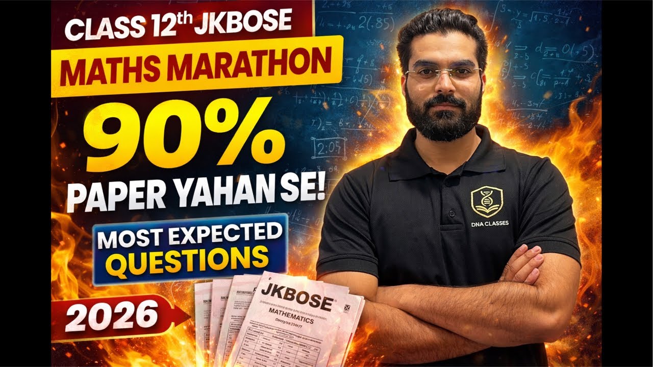 😱Class 12th Maths Marathon | Most Expected Questions JKBOSE 2026 | Pura Paper Yahi Se Aayega