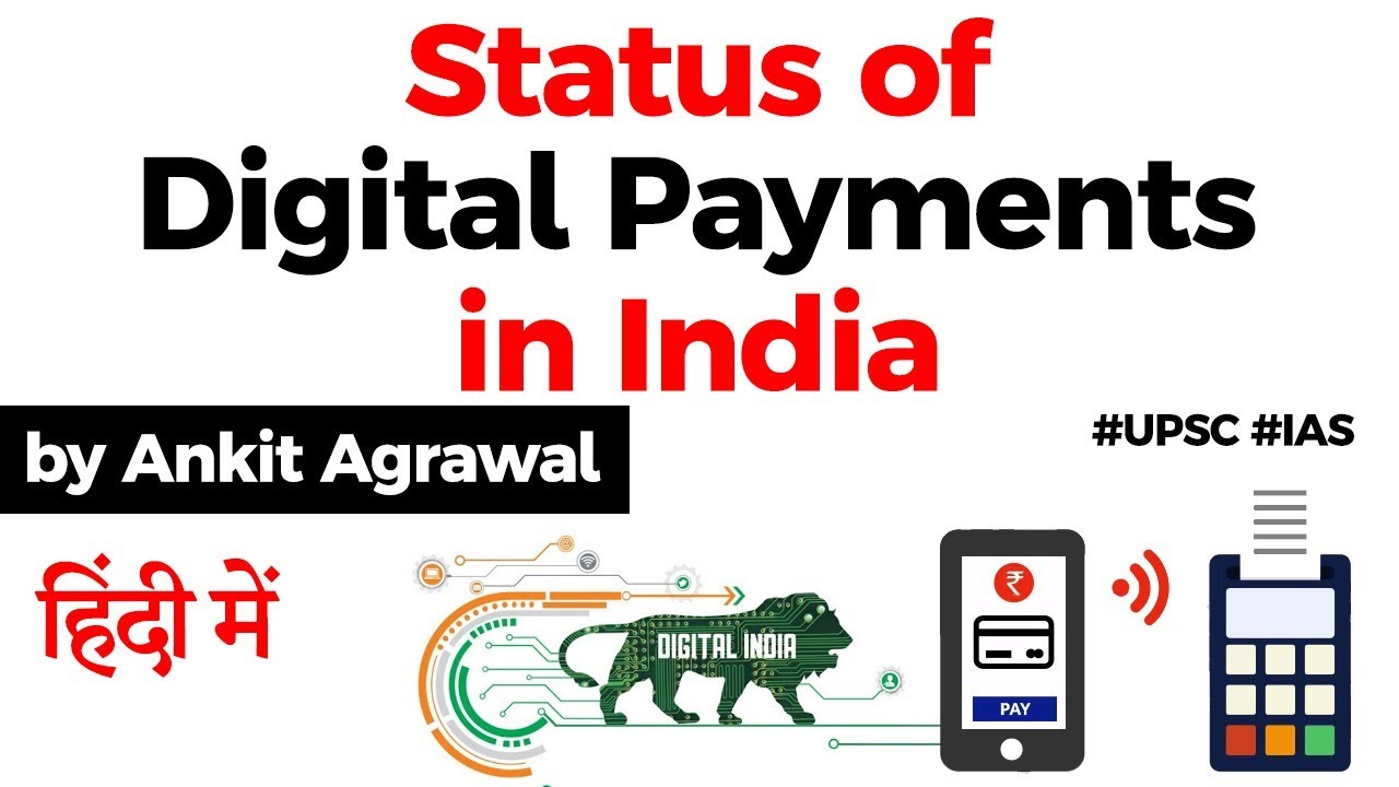 Status of Digital Payments in India report by NPCI, What are Fintech Companies? #UPSC #IAS