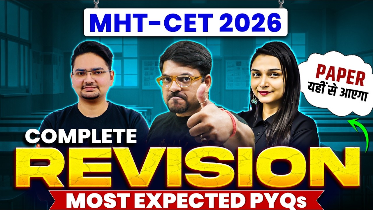 MHT CET 2026 Marathon Revision 🔥 Most Important Questions & PYQs | Harsh sir