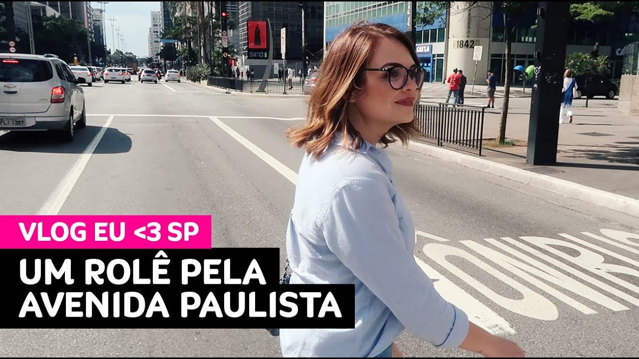 Vlog: um rolê pela Avenida Paulista (onde fazer compras, comer, passear...) • Karol Pinheiro