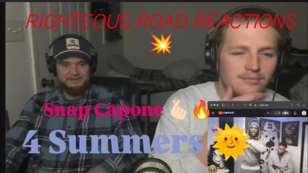 Snap Capone - Four Summers (Righteous Road Reactions Episode 396)