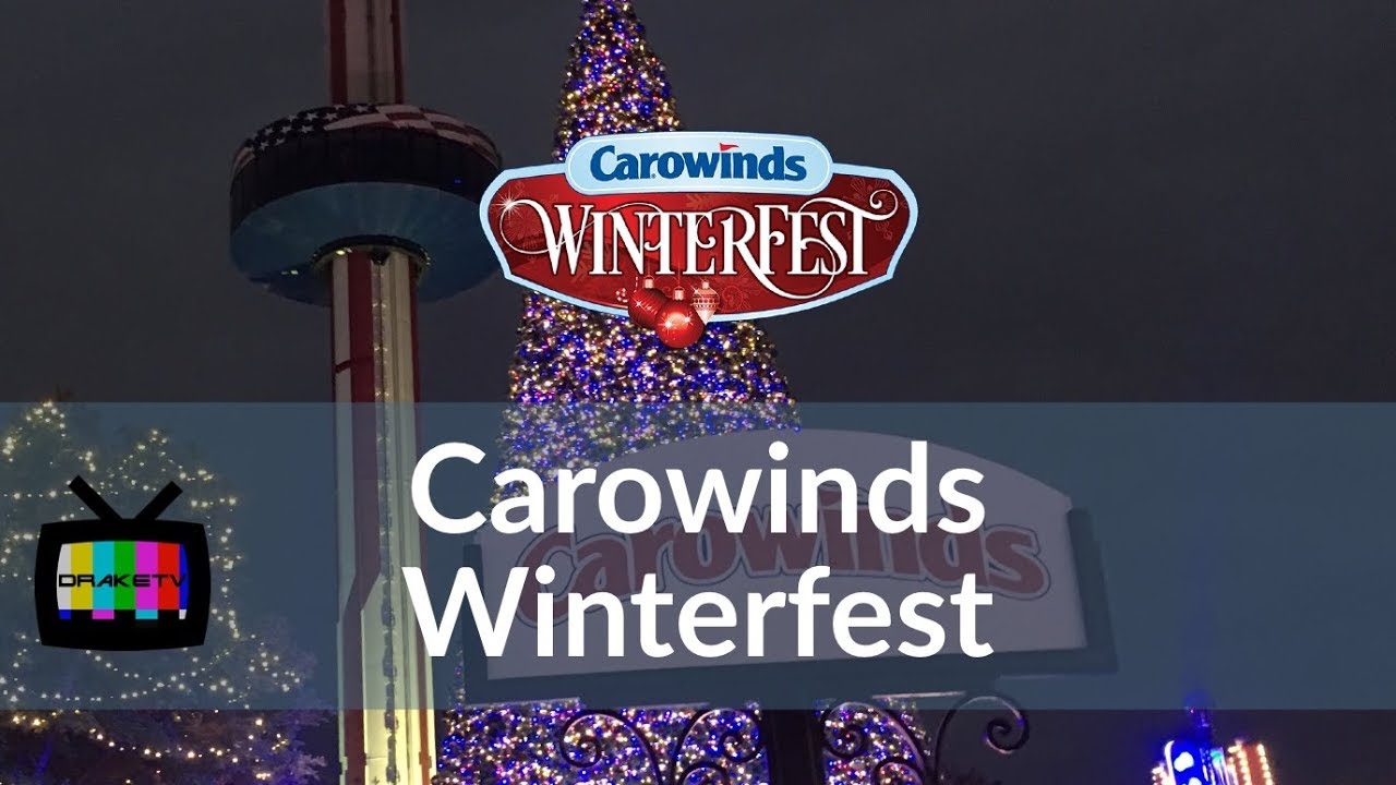 Carowinds Winterfest Tour 2017