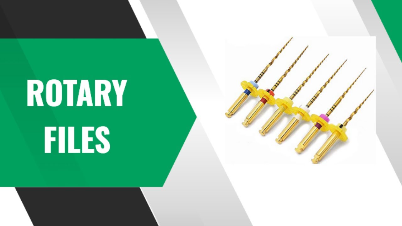 ROTARY FILES ( NiTi FILES, PEESO REAMERS, GATES GLIDDEN DRILLS)