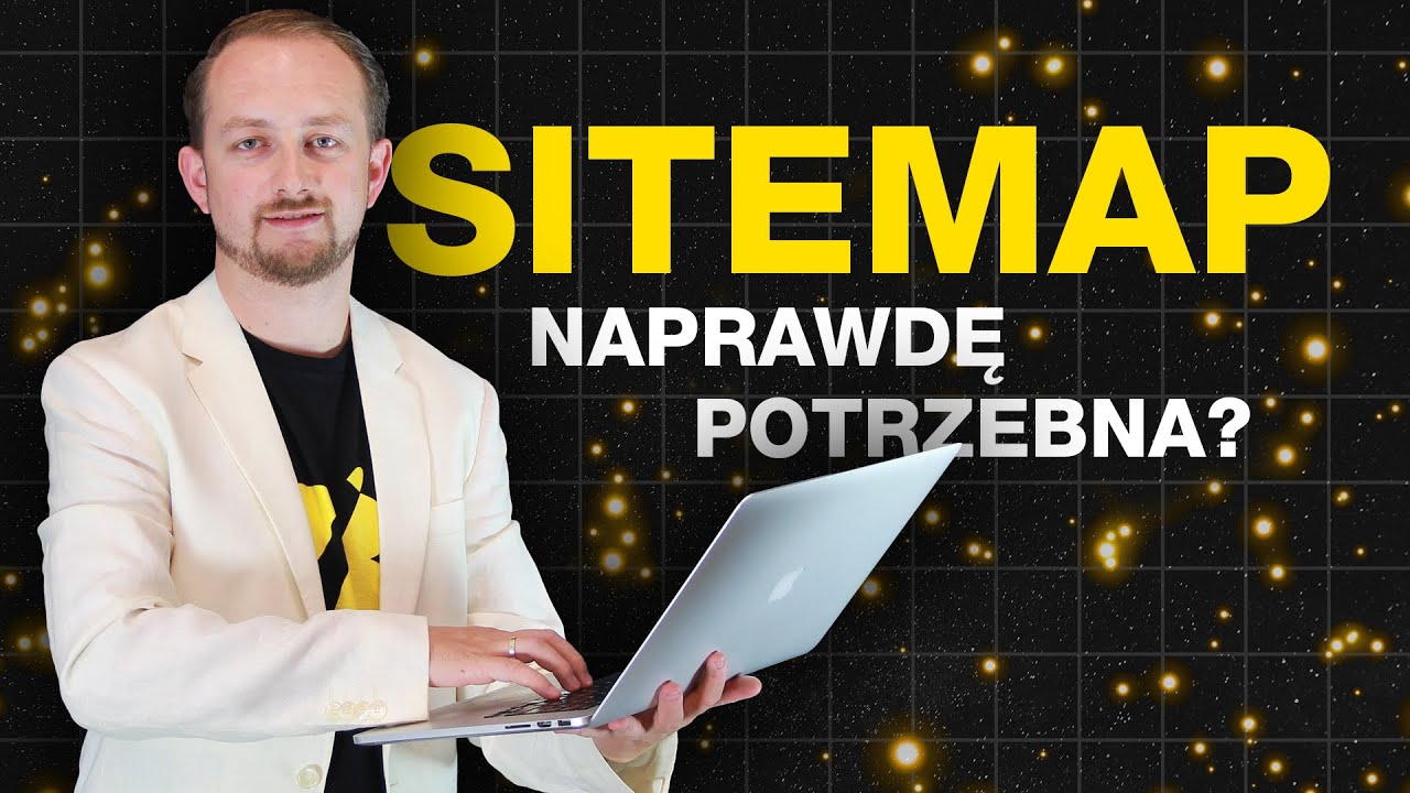 Czy strona będzie miała mapę witryny, tak zwaną sitemap?