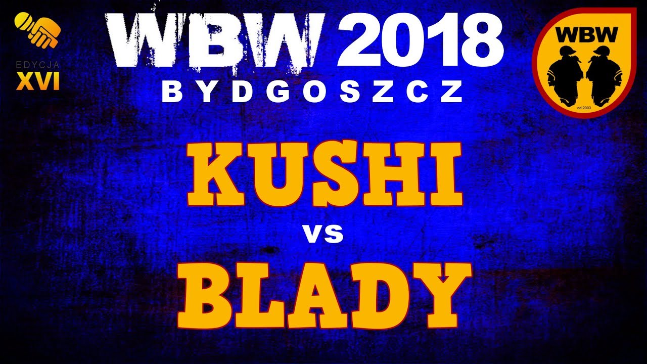 Qsh 🆚 Blady 🎤 WBW 2018 Bydgoszcz (freestyle rap battle)